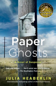 Title: Paper Ghosts, Author: Julia Heaberlin