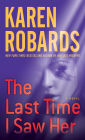 The Last Time I Saw Her: A Novel