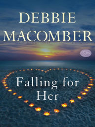 Title: Falling for Her (Short Story), Author: Debbie Macomber