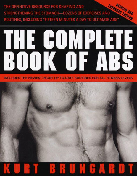 The Complete Book of Abs: Revised and Expanded Edition