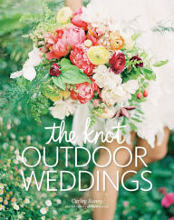 Title: The Knot Outdoor Weddings, Author: Carley Roney