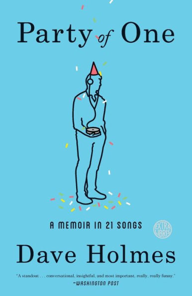 Party of One: A Memoir in 21 Songs