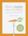 The Skinnytaste Meal Planner: Track and Plan Your Meals, Week-by-Week