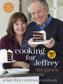 Cooking for Jeffrey: A Barefoot Contessa Cookbook (Signed Book)