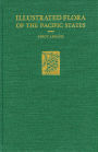 Illustrated Flora of the Pacific States: -Vol. II: Buckwheats to Kramerias