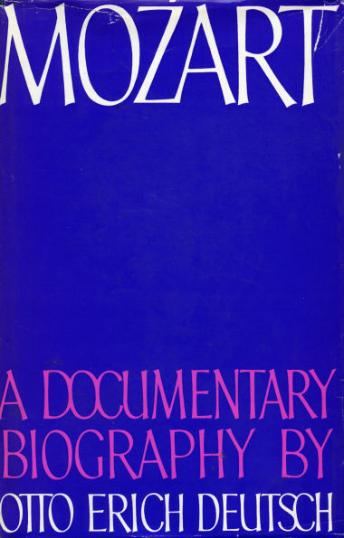 Mozart: A Documentary Biography