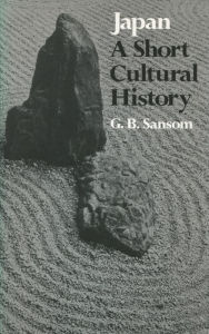 Japan: A Short Cultural History / Edition 3