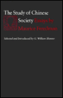 The Study of Chinese Society: Essays by Maurice Freedman