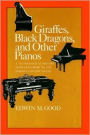 Giraffes, Black Dragons and Other Pianos: A Technological History from Cristofori to the Modern Concert Grand