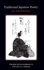 Traditional Japanese Poetry: An Anthology