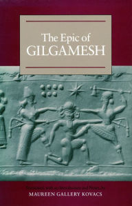 Title: The Epic of Gilgamesh / Edition 1, Author: Maureen  Gallery Kovacs