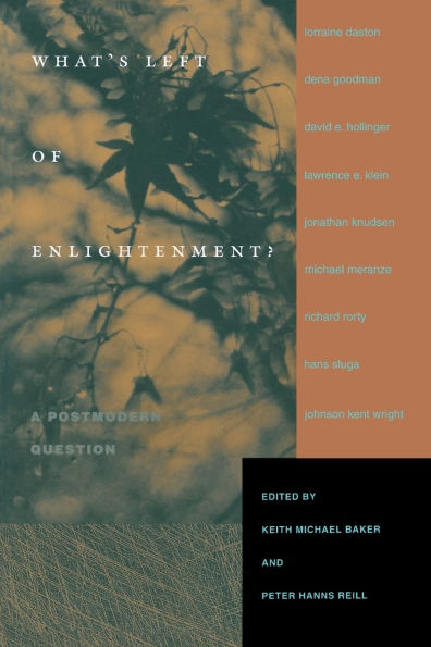 What's Left of Enlightenment?: A Postmodern Question