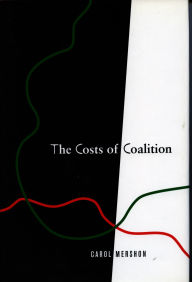 Title: The Costs of Coalition, Author: Carol Mershon