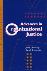 Title: Advances in Organizational Justice, Author: Jerald Greenberg