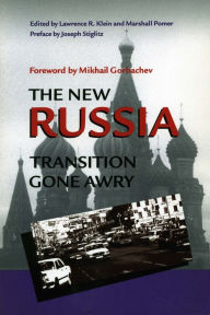 Title: The New Russia: Transition Gone Awry, Author: Lawrence Klein