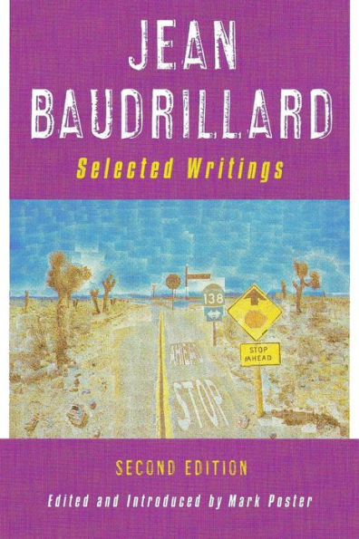 Jean Baudrillard: Selected Writings: Second Edition