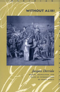 Title: Without Alibi / Edition 1, Author: Jacques Derrida