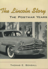 Title: The Lincoln Story: The Postwar Years, Author: Thomas Bonsall