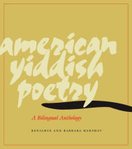 Title: American Yiddish Poetry: A Bilingual Anthology, Author: Benjamin Harshav
