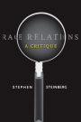 Race Relations: A Critique / Edition 1