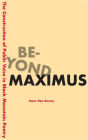 Beyond Maximus: The Construction of Public Voice in Black Mountain Poetry / Edition 1