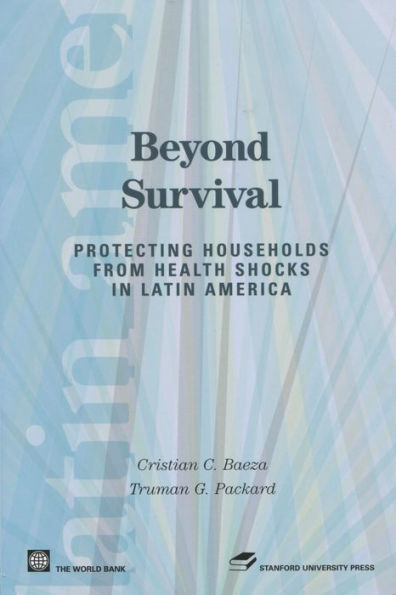Beyond Survival: Protecting Households from Health Shocks in Latin America