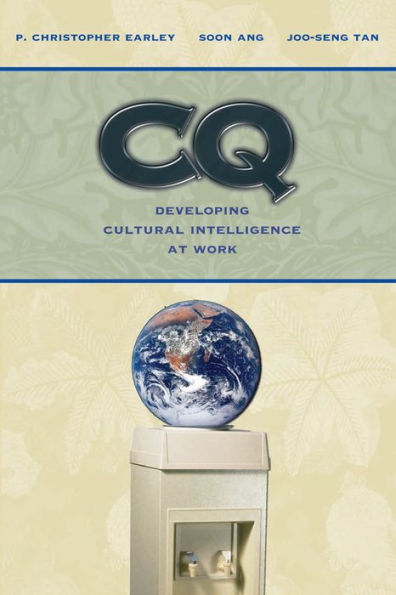 CQ: Developing Cultural Intelligence at Work / Edition 1