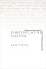 Contemplative Nation: A Philosophical Account of Jewish Theological Language