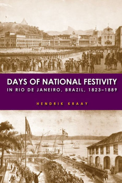 Days of National Festivity in Rio de Janeiro, Brazil, 1823-1889