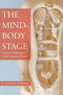 The Mind-Body Stage: Passion and Interaction in the Cartesian Theater