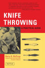 Knife Throwing: A Practical Guide