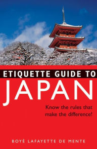 Etiquette Guide to Japan: Know the Rules that Make the Difference!