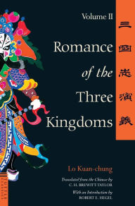 Title: Romance of the Three Kingdoms Volume 2, Author: Lo Kuan-Chung