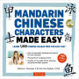 Mandarin Chinese Characters Made Easy: (HSK Levels 1-3) Learn 1,000 Chinese Characters the Easy Way (Includes Audio CD)