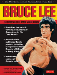 Title: Bruce Lee: The Celebrated Life of the Golden Dragon, Author: John Little