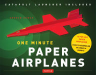 One Minute Paper Airplanes Kit: 12 Pop-Out Planes, Easily Assembled in Under a Minute