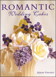 Title: Romantic Wedding Cakes, Author: Kerry Vincent