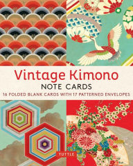 Title: Vintage Kimono, 16 Note Cards: 8 illustrations from 1900's Vintage Japanese Kimono Fabrics (Blank Cards with Envelopes in a Keepsake Box), Author: Tuttle Studio