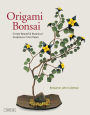 Origami Bonsai: Create Beautiful Botanical Sculptures From Paper: Origami Book with 14 Beautiful Projects and Instructional DVD Video