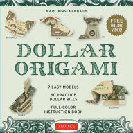 Title: Dollar Origami Kit: 7 Easy Models, 60 Practice 