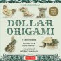 Dollar Origami Kit: 7 Easy Models, 60 Practice 