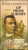 Up from Slavery: An Authoritative Text, Contexts and Composition History, Criticism