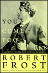 You Come Too; Favorite Poems for Young Readers