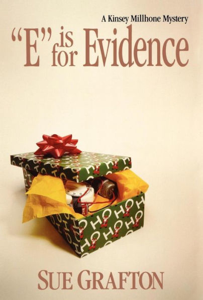 E Is for Evidence (Kinsey Millhone Series #5)