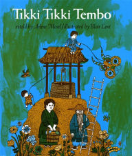 Title: Tikki Tikki Tembo, Author: Arlene Mosel
