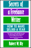 Secrets of A Freelance Writer: How to Make 85,000 Dollars a Year