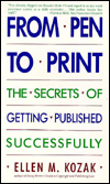 From Pen to Print: The Secrets of Getting Published Successfully