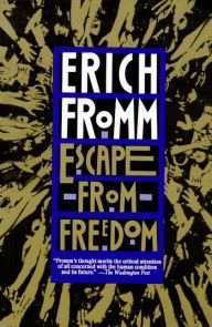 Title: Escape from Freedom, Author: Erich Fromm