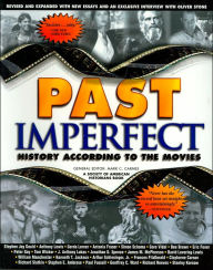 Past Imperfect: History according to the Movies