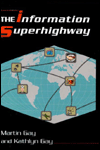 The Information Superhighway